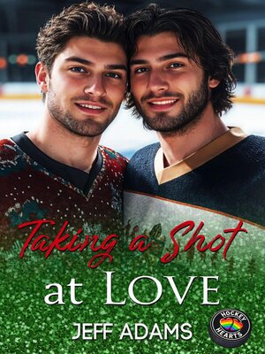 cover image of Taking a Shot at Love